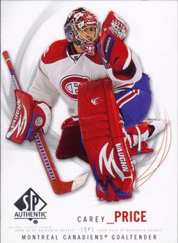 #5 Carey Price - Montreal Canadiens - 2009-10 SP Authentic Hockey