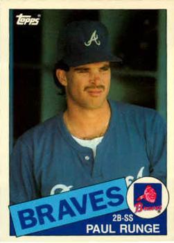 #100T Paul Runge - Atlanta Braves - 1985 Topps Traded Baseball