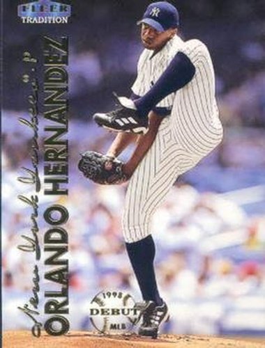 #100 Orlando Hernandez - New York Yankees - 1999 Fleer Tradition Baseball