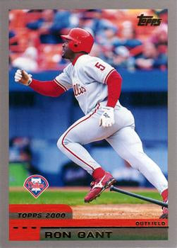 #102 Ron Gant - Philadelphia Phillies - 2000 Topps Baseball