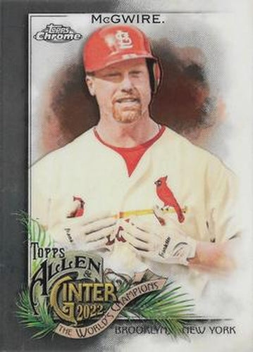 #102 Mark McGwire - St. Louis Cardinals - 2022 Topps Allen & Ginter Chrome Baseball