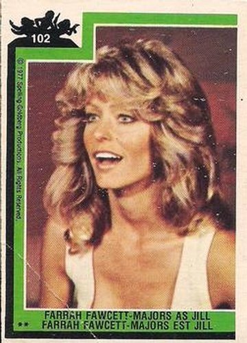 #102 Farrah Fawcett-Majors As Jill - 1977 O-Pee-Chee Charlie's Angels