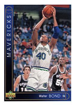 #103 Walter Bond - Dallas Mavericks - 1993-94 Upper Deck Basketball