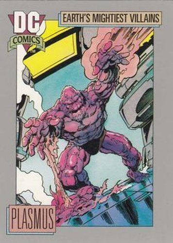 #104 Plasmus - 1992 Impel DC Cosmic