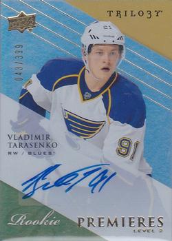 #105 Vladimir Tarasenko - St. Louis Blues - 2013-14 Upper Deck Trilogy Hockey