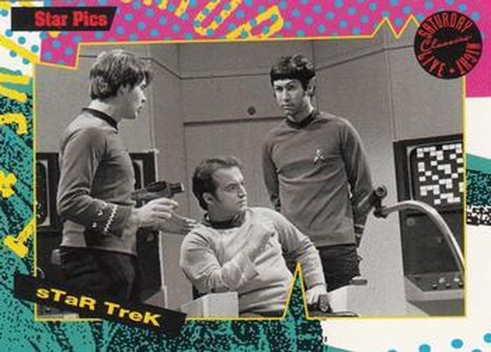 #106 Star Trek - 1992 Star Pics Saturday Night Live
