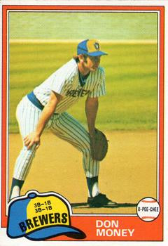 #106 Don Money - Milwaukee Brewers - 1981 O-Pee-Chee - Gray Back Baseball