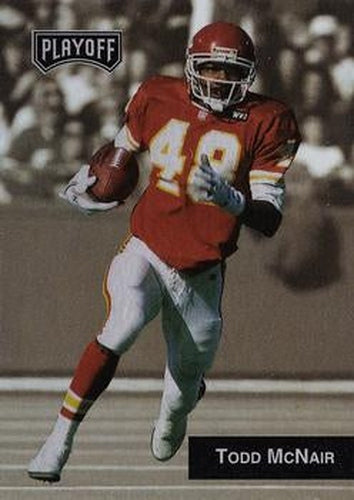 #106 Todd McNair - Kansas City Chiefs - 1993 Playoff Football