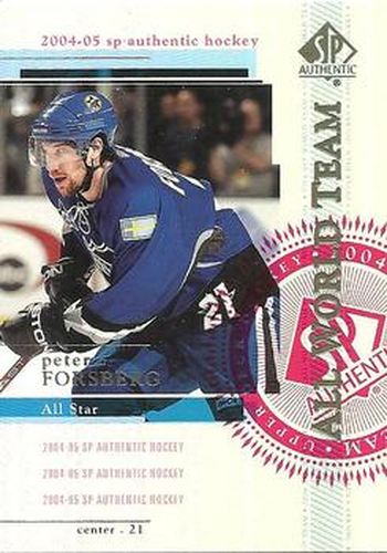 #106 Peter Forsberg - Colorado Avalanche - 2004-05 SP Authentic Hockey