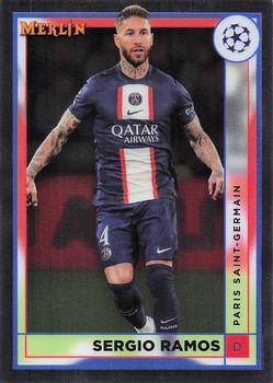 #106 Sergio Ramos - Paris Saint-Germain - 2022-23 Merlin Chrome UEFA Club Competitions Soccer