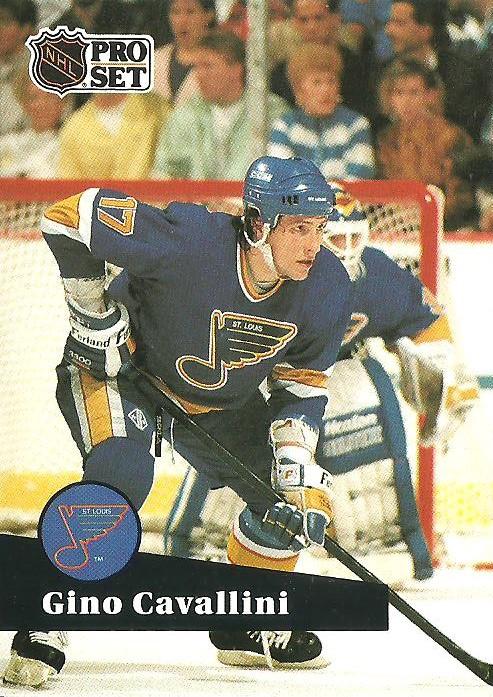 #218 - Gino Cavallini - St. Louis Blues - 1991-92 Pro Set French Hockey