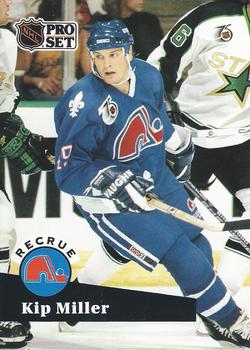 #555 - Kip Miller - Quebec Nordiques - 1991-92 Pro Set French Hockey