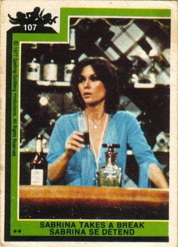#107 Sabrina Takes A Break - 1977 O-Pee-Chee Charlie's Angels