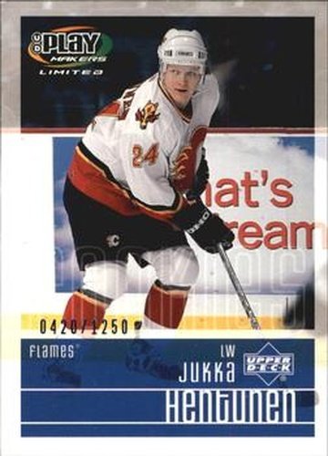 #107 Jukka Hentunen - Calgary Flames - 2001-02 Upper Deck Playmakers Hockey