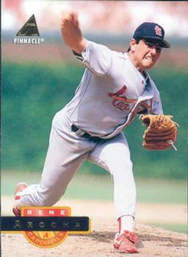 #107 Rene Arocha - St. Louis Cardinals - 1994 Pinnacle Baseball