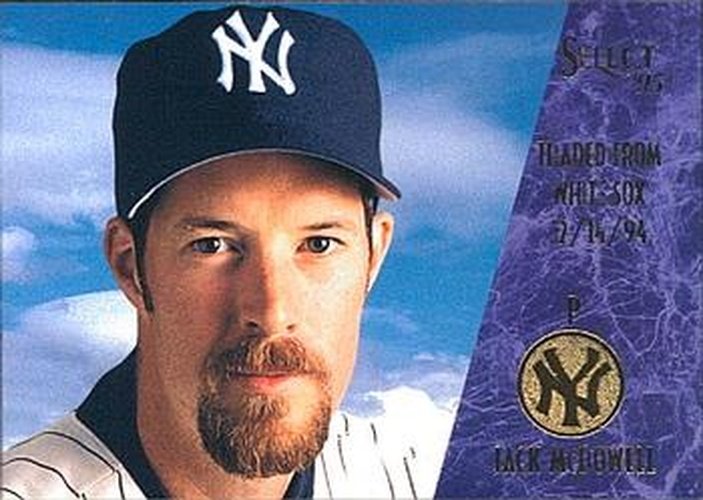 #108 Jack McDowell - New York Yankees - 1995 Select Baseball