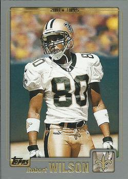 #108 Robert Wilson - New Orleans Saints - 2001 Topps Football