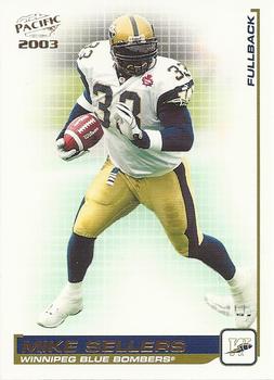 #108 Mike Sellers - Winnipeg Blue Bombers - 2003 Pacific CFL Football