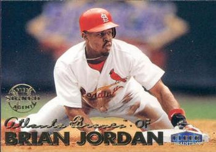 #109 Brian Jordan - Atlanta Braves - 1999 Fleer Tradition Baseball