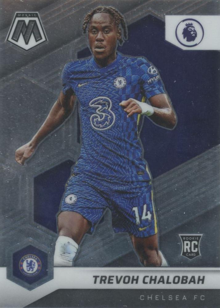 #10 Trevoh Chalobah - Chelsea FC - 2021-22 Panini Mosaic Premier League Soccer