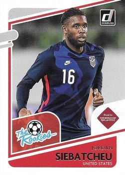 #10 Jordan Siebatcheu - USA - 2021-22 Donruss Road to FIFA World Cup Qatar 2022 - The Rookies Soccer