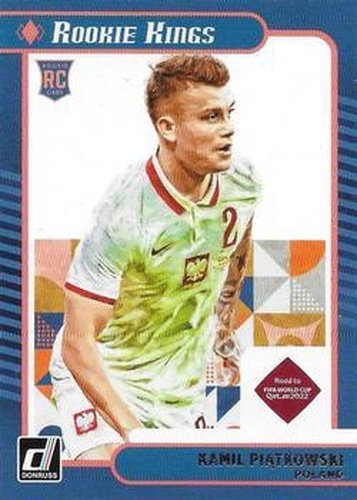 #10 Kamil Piatkowski - Poland - 2021-22 Donruss Road to FIFA World Cup Qatar 2022 - Rookie Kings Soccer