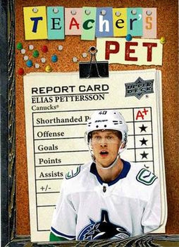 #TP-10 Elias Pettersson - Vancouver Canucks - 2023-24 Upper Deck - Teacher's Pet Hockey