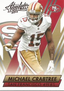 #10 Michael Crabtree - San Francisco 49ers - 2014 Panini Absolute - Red Football