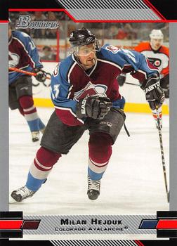 #110 Milan Hejduk - Colorado Avalanche - 2003-04 Bowman Draft Picks and Prospects Hockey