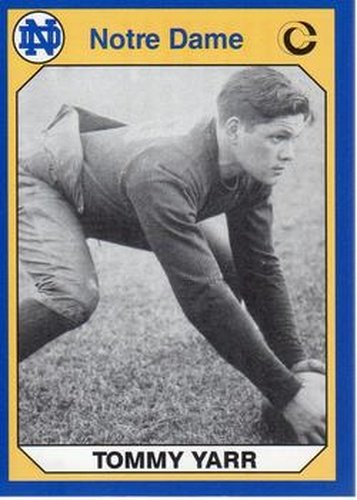 #111 Tommy Yarr - Notre Dame Fighting Irish - 1990 Collegiate Collection Notre Dame Football