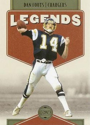#112 Dan Fouts - San Diego Chargers - 2022 Panini Legacy Football
