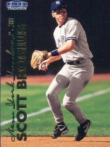 #112 Scott Brosius - New York Yankees - 1999 Fleer Tradition Baseball