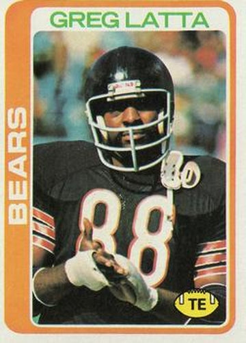 #112 Greg Latta - Chicago Bears - 1978 Topps Football
