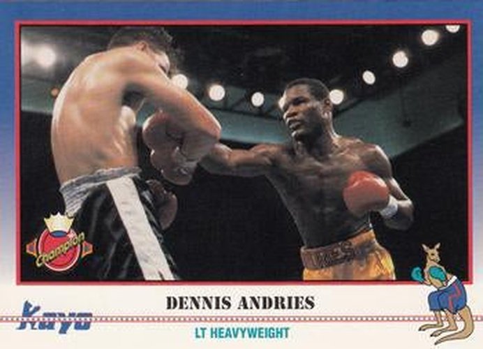#113 Dennis Andries - 1991 Kayo Boxing