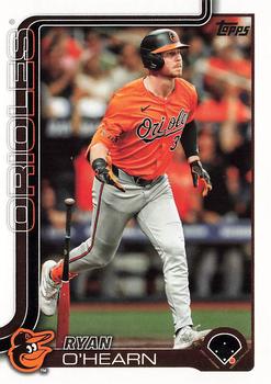 #114 Ryan O’Hearn - Baltimore Orioles - 2025 Topps Baseball