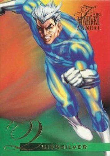 #114 Quicksilver - 1995 Flair Marvel Annual