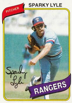 #115 Sparky Lyle - Texas Rangers - 1980 Topps Baseball