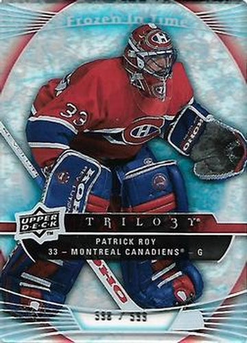 #115 Patrick Roy - Montreal Canadiens - 2009-10 Upper Deck Trilogy Hockey