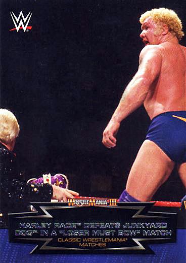 #1 Harley Race Defeats Junkyard Dog in a "Loser Must Bow" Match - 2015 Topps WWE Road to Wrestlemania - Classic WrestleMania Matches Wrestling