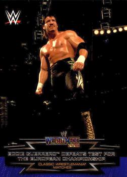 #13 Eddie Guerrero Defeats Test for the European Championship - 2015 Topps WWE Road to Wrestlemania - Classic WrestleMania Matches Wrestling