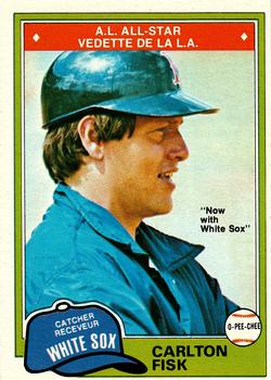 #116 Carlton Fisk - Chicago White Sox - 1981 O-Pee-Chee - Gray Back Baseball