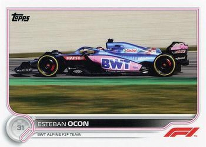 #116 Esteban Ocon - BWT Alpine F1 Team - 2022 Topps Formula 1 Racing