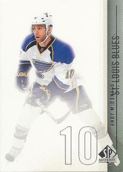 #117 Andy McDonald - St. Louis Blues - 2010-11 SP Authentic Hockey