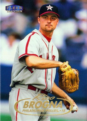 #118 Rico Brogna - Philadelphia Phillies - 1998 Fleer Tradition Baseball