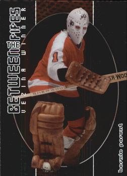 #118 Bernie Parent - Philadelphia Flyers - 2001-02 Be a Player Between the Pipes Hockey