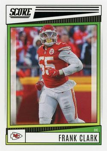 #118 Frank Clark - Kansas City Chiefs - 2022 Score Football
