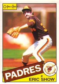 #118 Eric Show - San Diego Padres - 1985 O-Pee-Chee Baseball