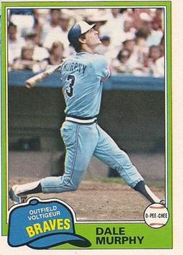 #118 Dale Murphy - Atlanta Braves - 1981 O-Pee-Chee - Gray Back Baseball