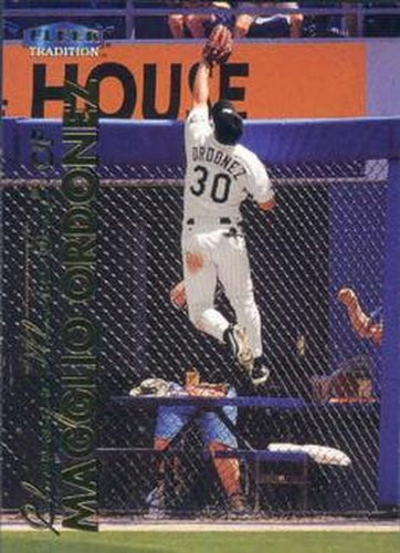 #119 Magglio Ordonez - Chicago White Sox - 1999 Fleer Tradition Baseball