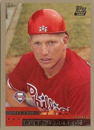 #T11 Russ Jacobson - Philadelphia Phillies - 2000 Topps Traded & Rookies Baseball